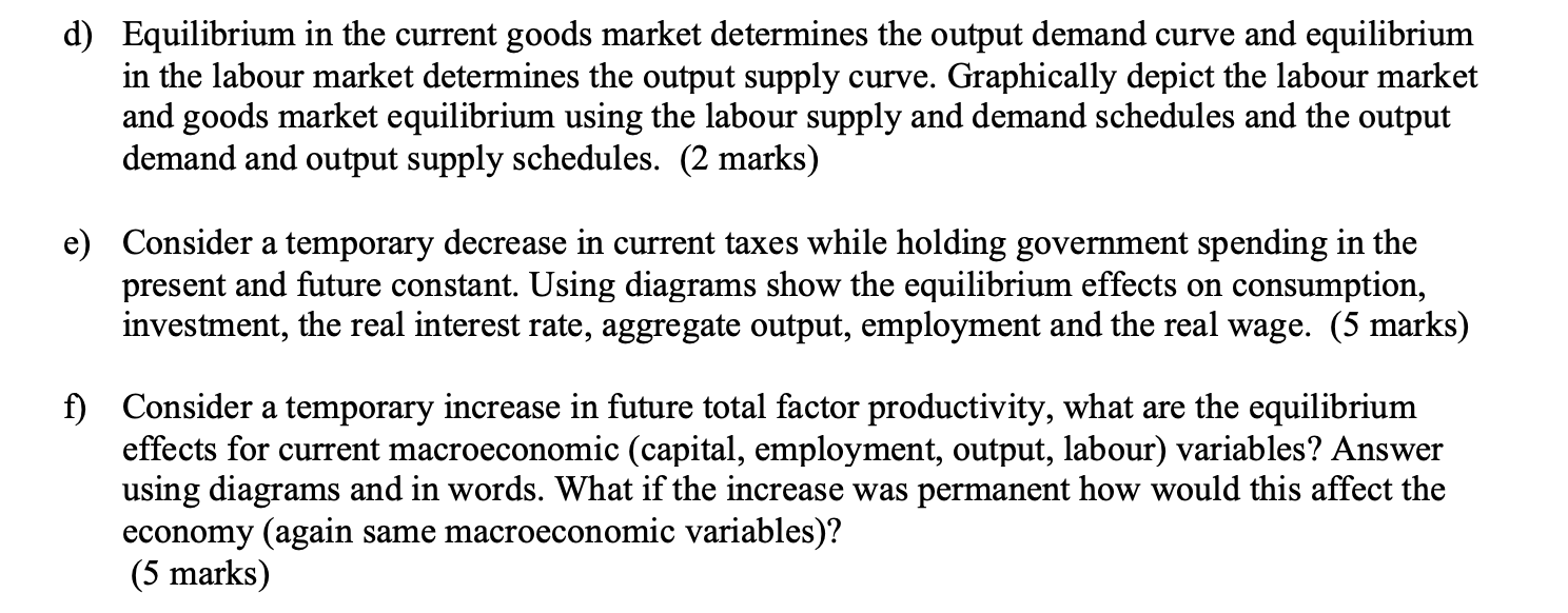 explanation? I would be very grateful! (Intermediate Macroeconomic) Consider the real intertemporal