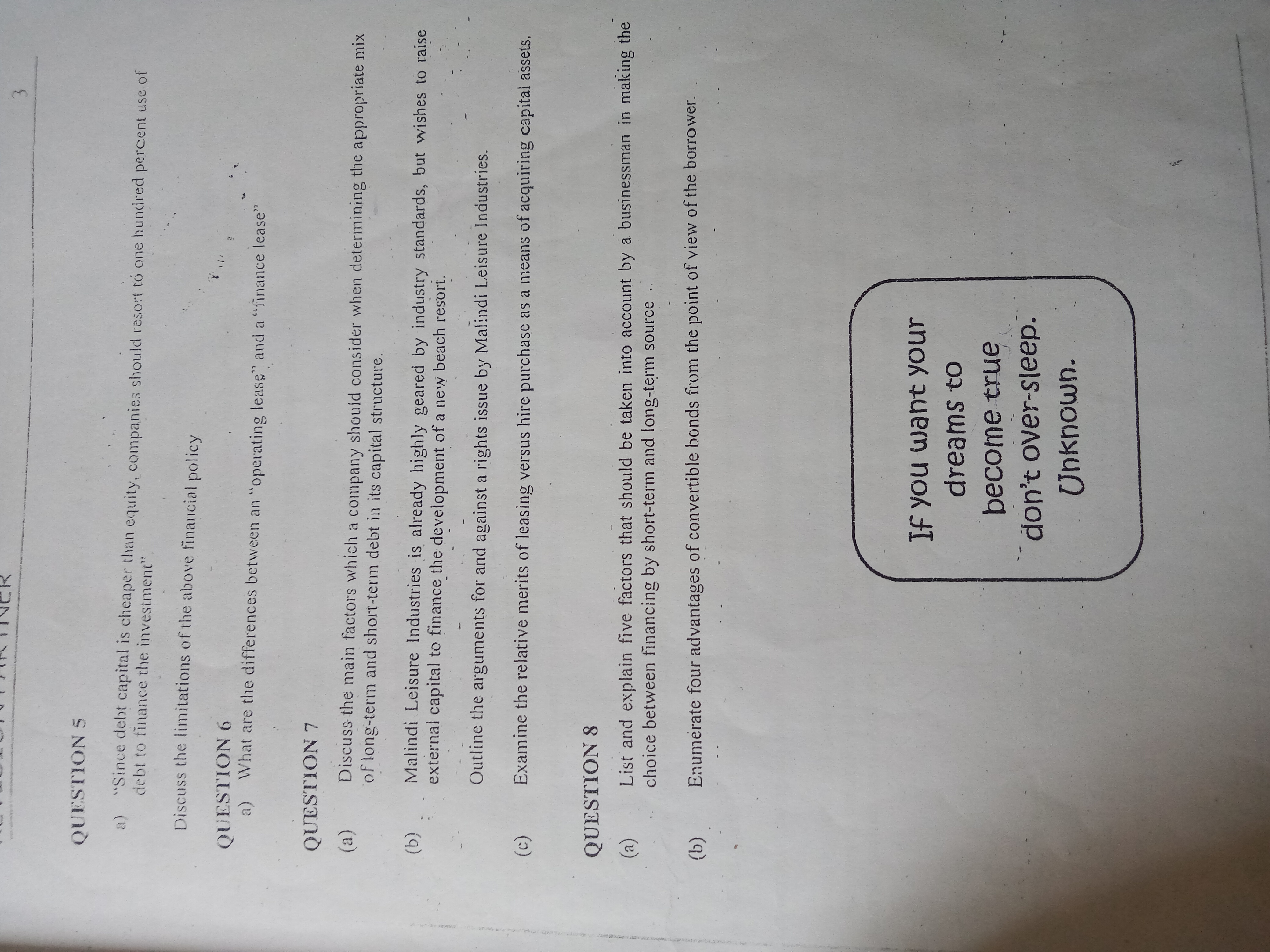 Explain the attachment QUESTION 5 a) "Since debt capital is cheaper than