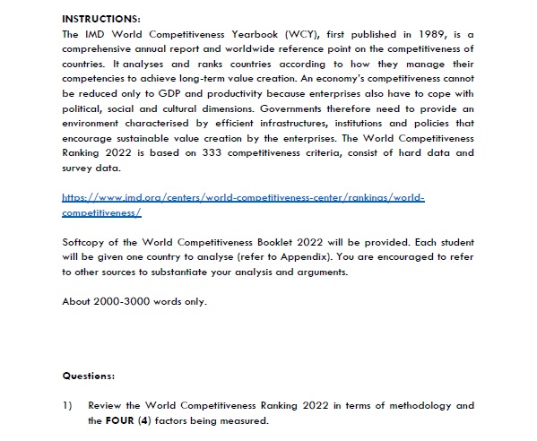 INSTRUCTIONS: The IMD World Competitiveness Yearbook (WCY), first published in 1989,