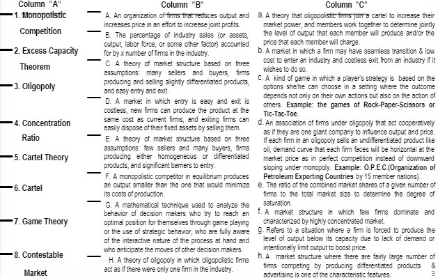 Column "A" Column "B" Column "C" -1. Monopolistic A. An organization