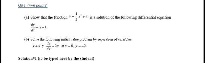 Q#1: (4+6 points) (a) Show that the function Y = =