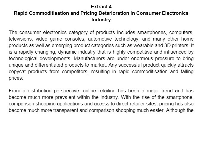  Extract 4 Rapid Commoditisation and Pricing Deterioration in Consumer Electronics Industry