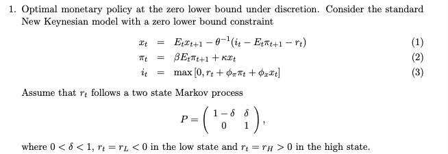 1. Optimal monetary policy at the zero lower bound under discretion.