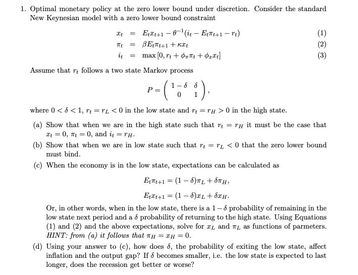  1. Uptinial monetary policy at the zero lower bound under discretion.