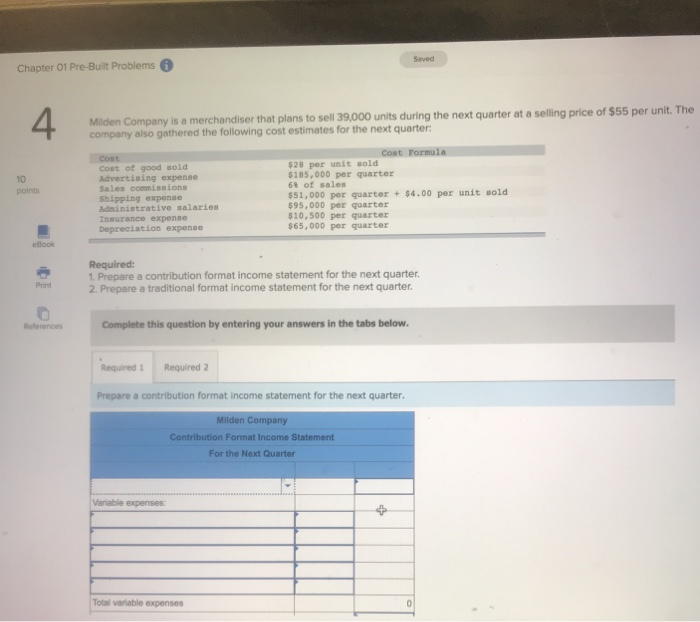  Chapter 01 Pre-Built Problems 4 Milden Company is a merchandiser that