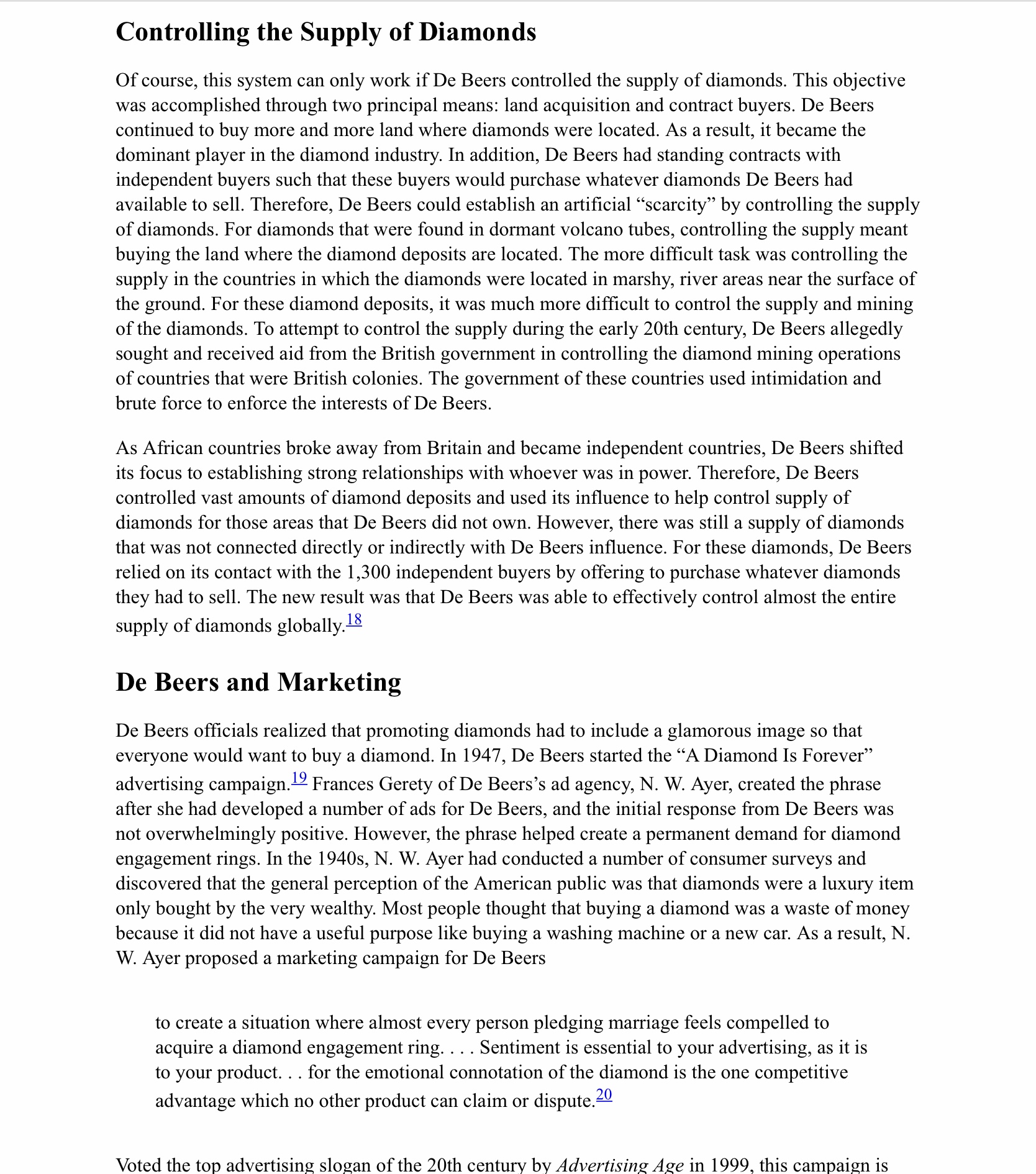 and consolidated De Beers's power in the luxury jewelry marketplace. The long-term