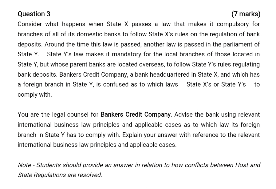need quick solutions or any idea. Question 3 (7 marks) Consider what