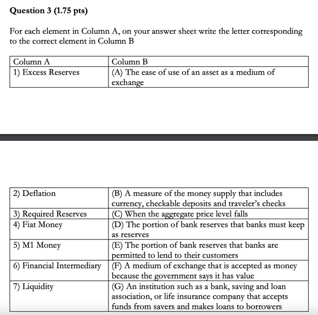  Question 3 (1.75 pts) For each element in Column A, on