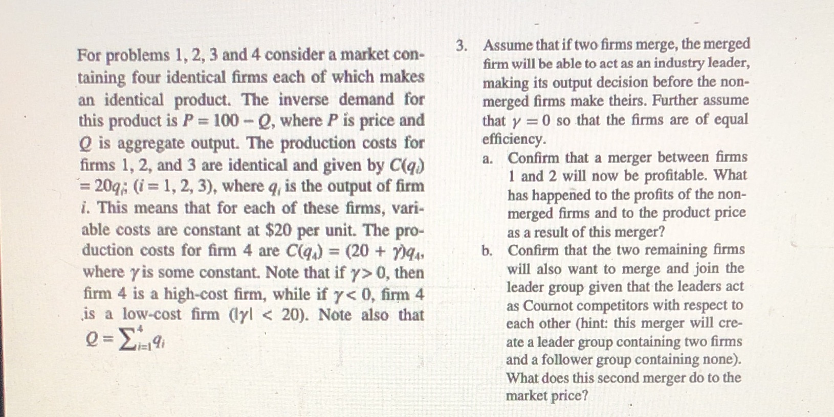  For problems 1, 2, 3 and 4 consider a market con-
