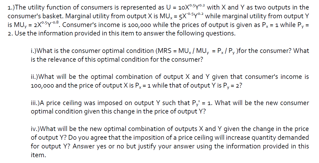  Please guide me 1.)The utility function of consumers is represented as