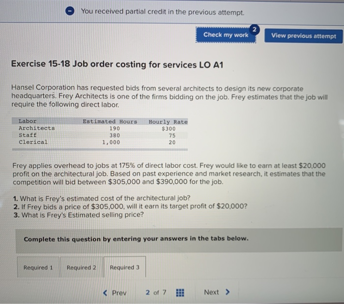  You received partial credit in the previous attempt. Check my work