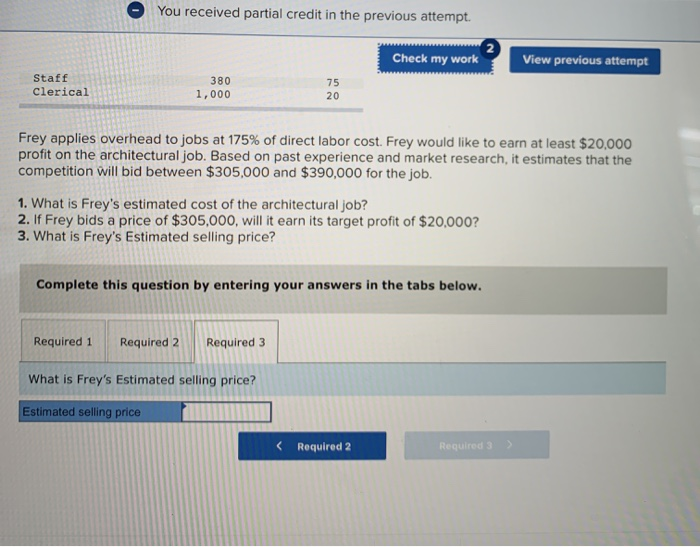 View previous attempt Exercise 15-18 Job order costing for services LO A1