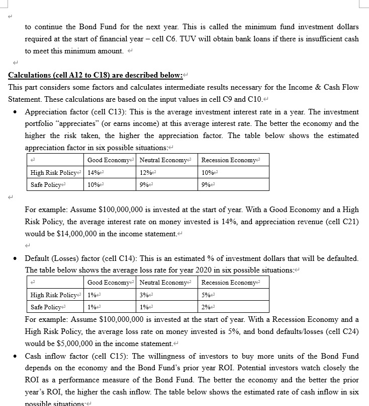 each formula clearly with cell reference position. TUV Investment Company manages a