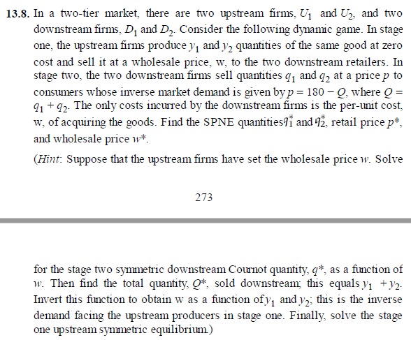 a market containing four identical firms, each of which makes an identical