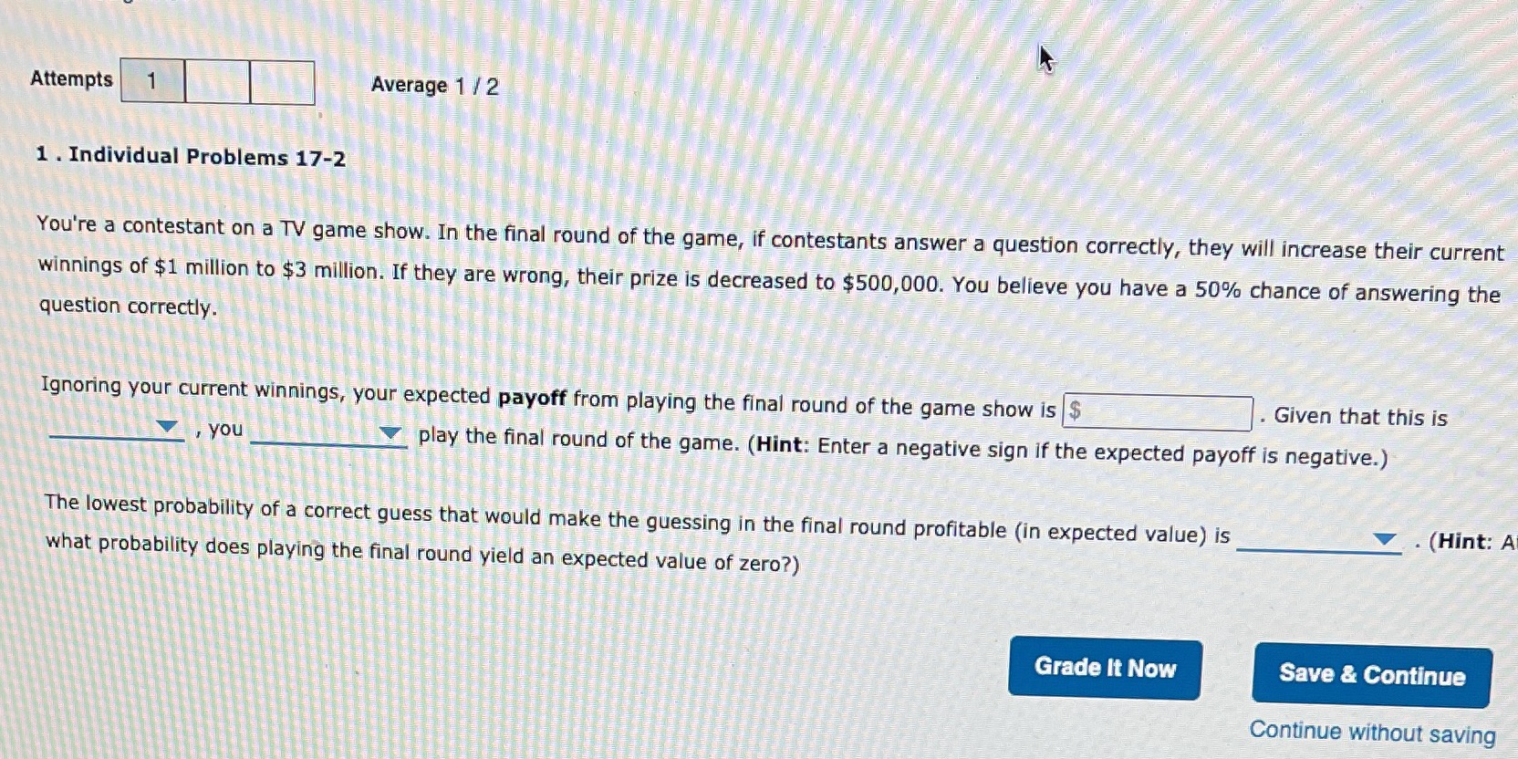 Attempts 1 Average 1 / 2 1 . Individual Problems 17-2