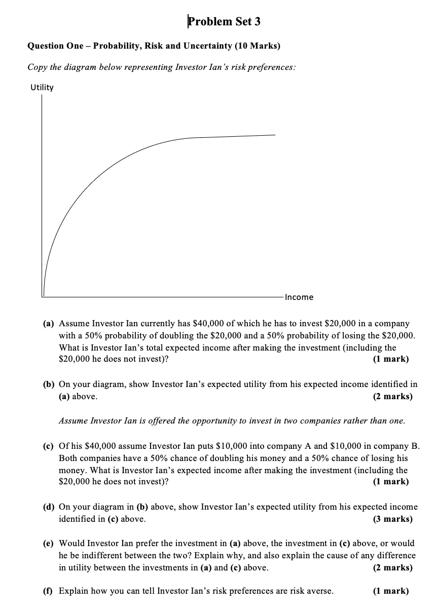 [Problem Set 3 Question One Probability, Risk and Uncertainty (10 Marks)
