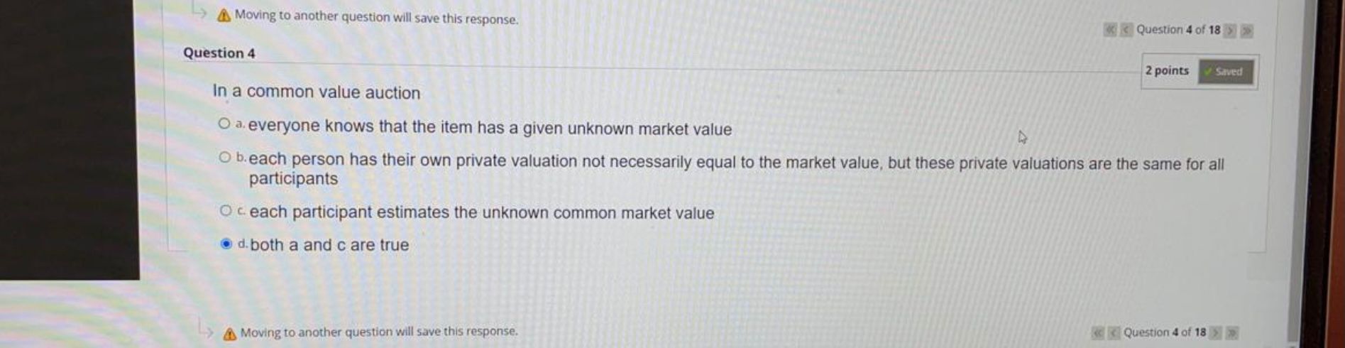  Moving to another question will save this response. Question 4 of