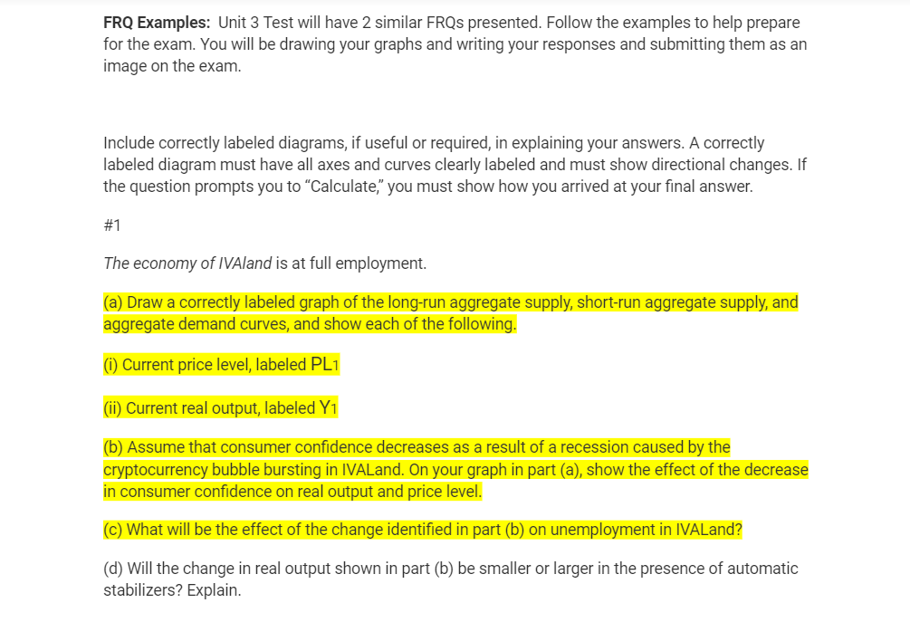 FRQ Examples: Unit 3 Test will have 2 similar FRQs presented.
