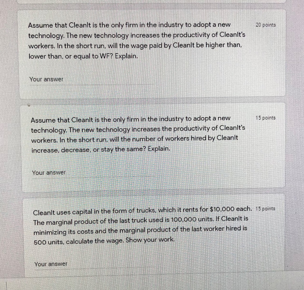 detailed explanation? Perfect Comp labor Questions 3 Cleanit is a perfectly competitive,