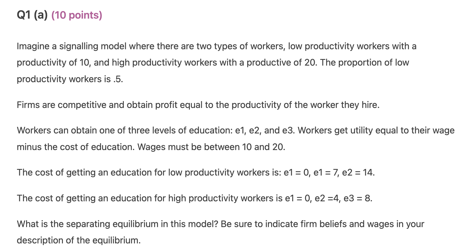 model? Be sure to indicate firm beliefs and wages in your description