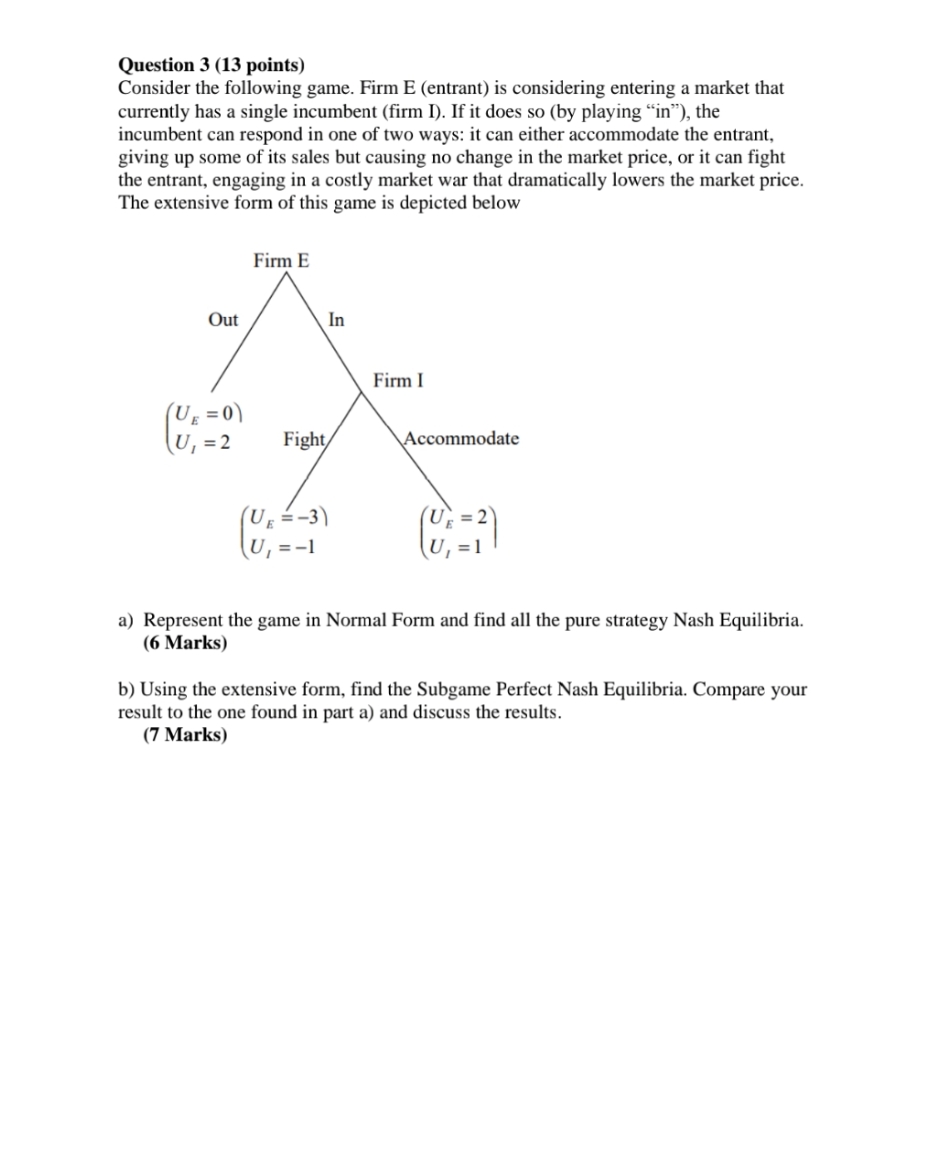 I need assistance for this question Question 3 (13 points) Consider the