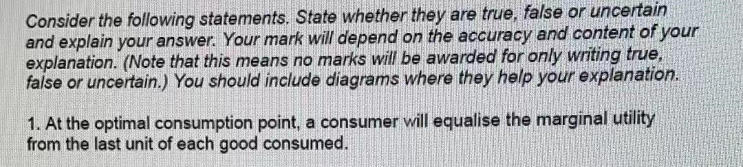  Consider the following statements. State whether they are true, false or