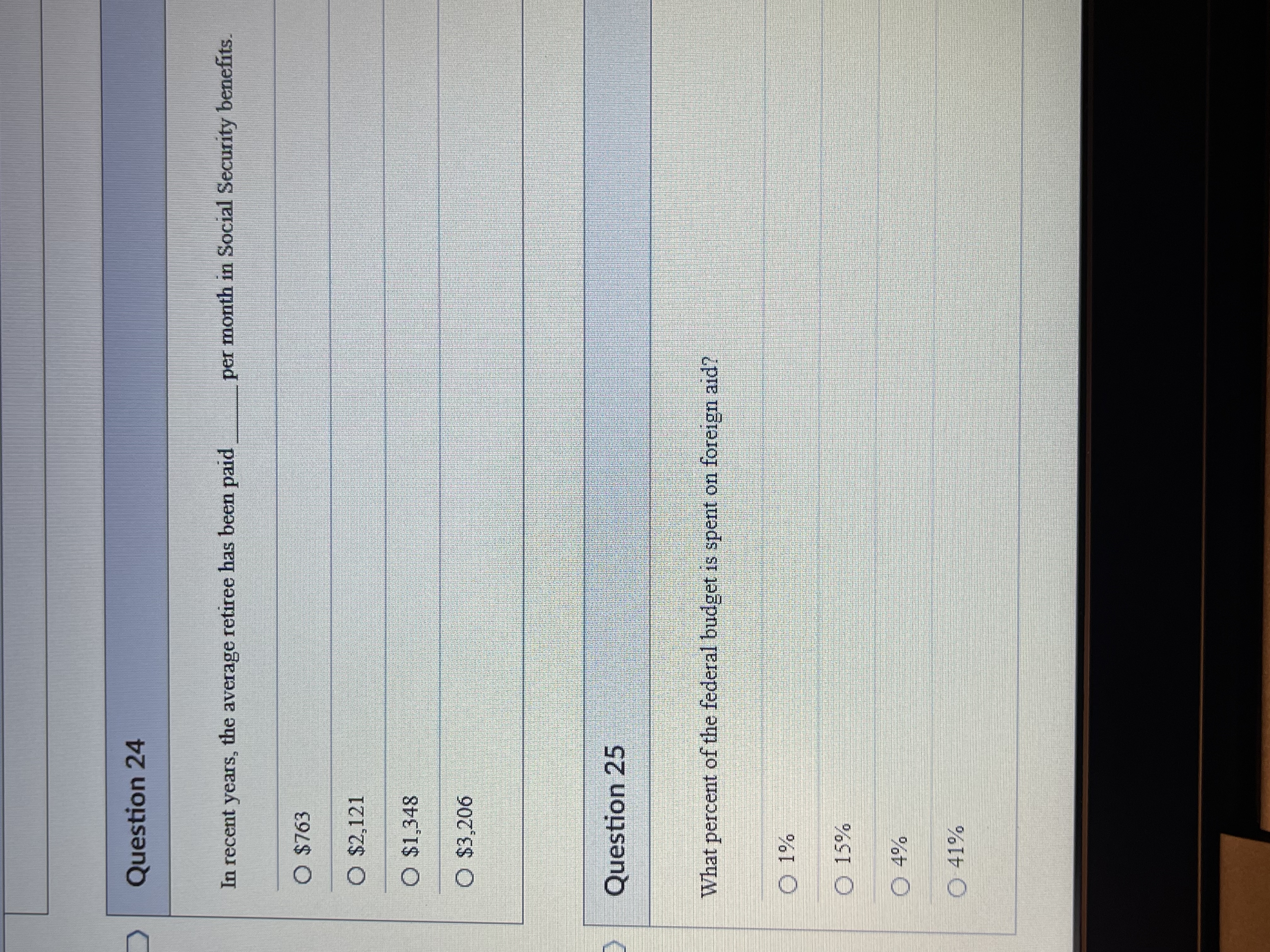 Question 24 In recent years, the average retiree has been paid