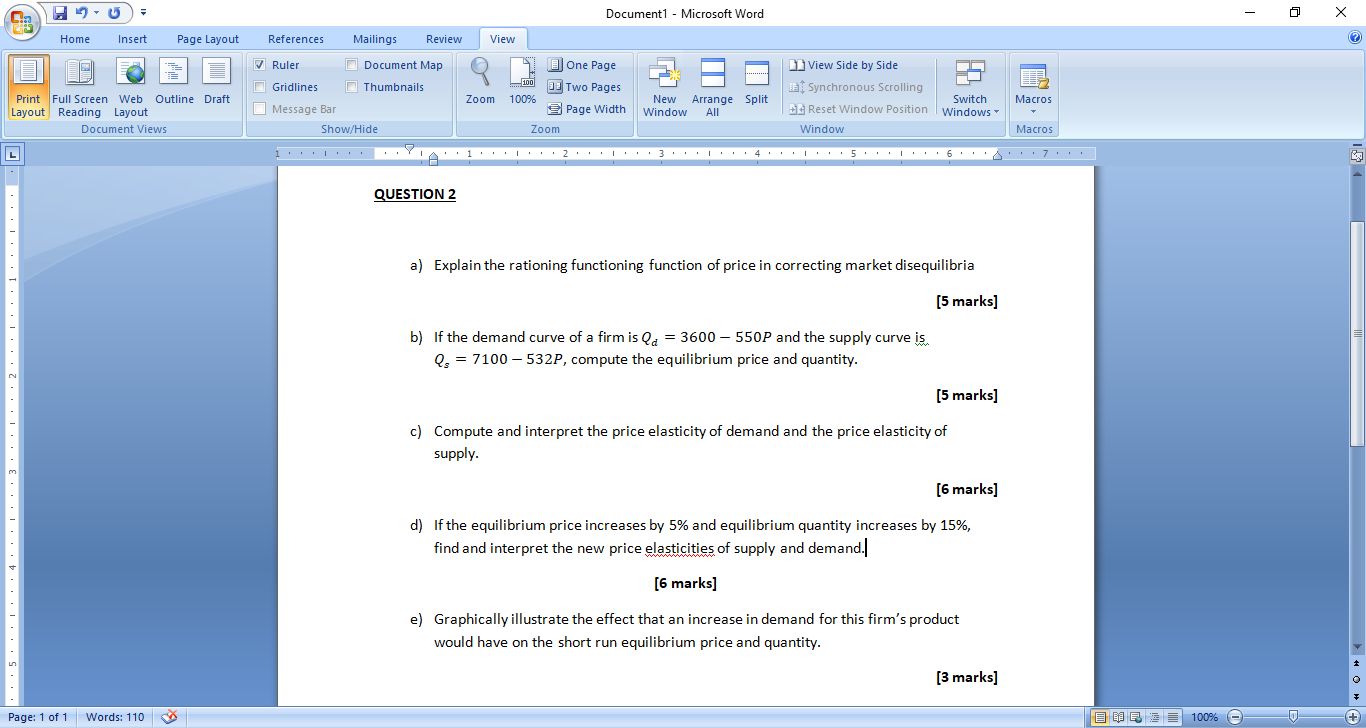 Explain the rationing functioning function of price in correcting market disequilibria[5 marks]If