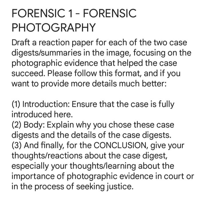  FORENSIC 1 - FORENSIC PHOTOGRAPHY Draft a reaction paper for each