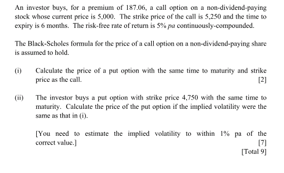 Question1. Question2 this all the information the professor provided. An investor buys,