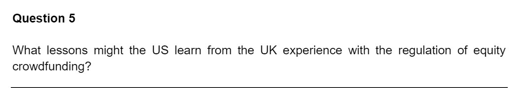 Question 5 What lessons might the US learn from the UK experience
