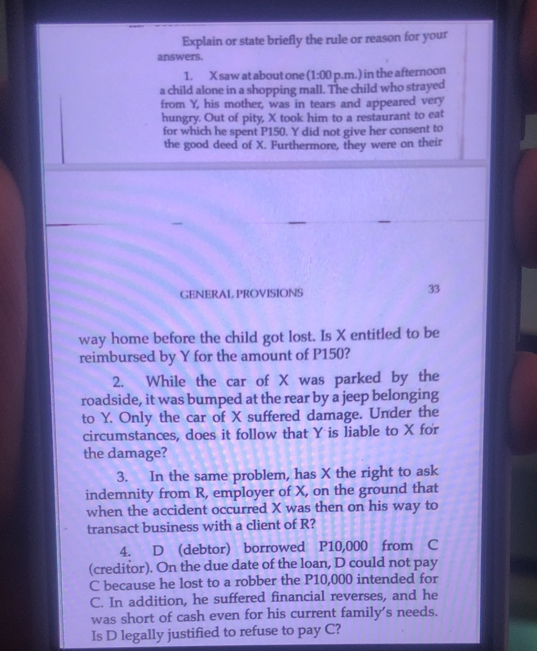 asap Explain or state briefly the rule or reason for your answers.