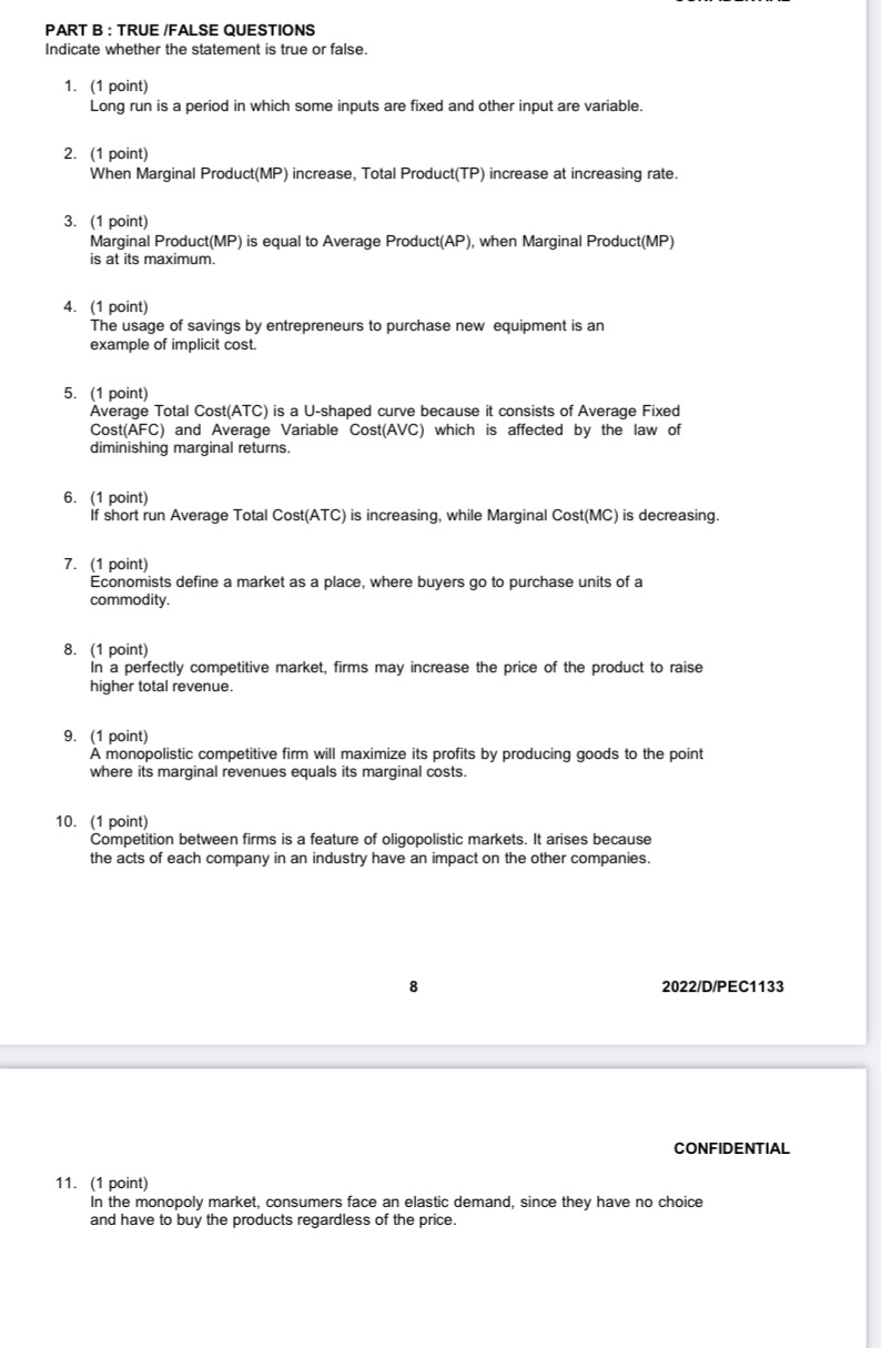  PART B : TRUE /FALSE QUESTIONS Indicate whether the statement is
