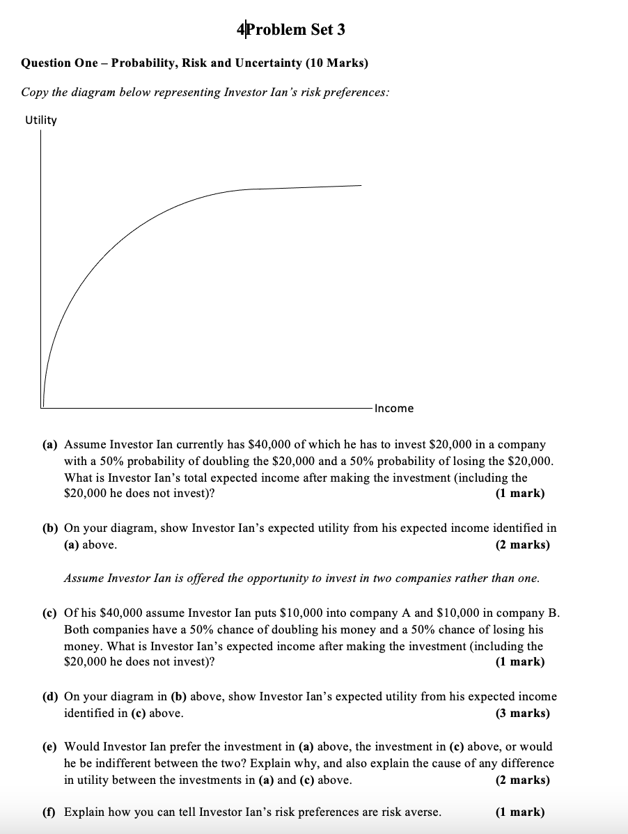  4|Problem Set 3 Question Due Probability, Risk and Uncertainty (10 Marks)