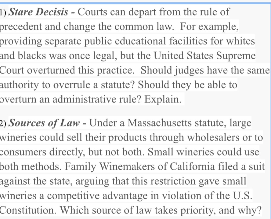 Please I need help with this question. 1) Stare Decisis - Courts