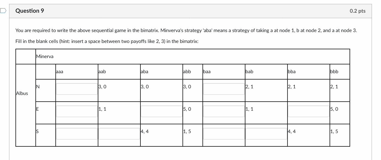 Question 9 0.2 pts You are required to write the above