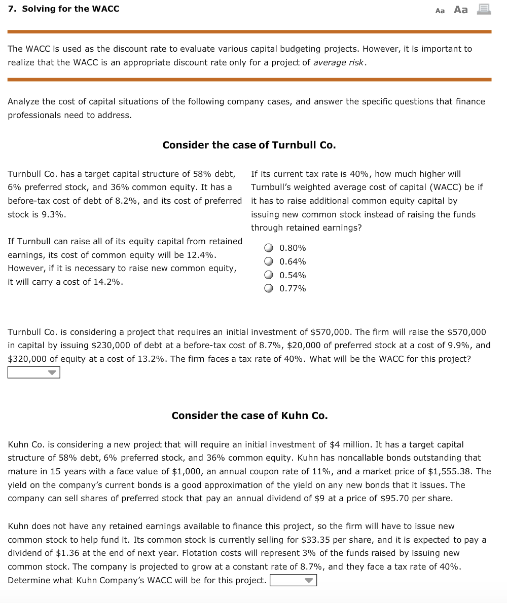  7. Solving for the WACC Aa Aa The WACC is used