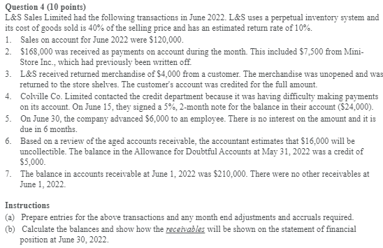  Question 4 (10 points) L&S Sales Limited had the following transactions