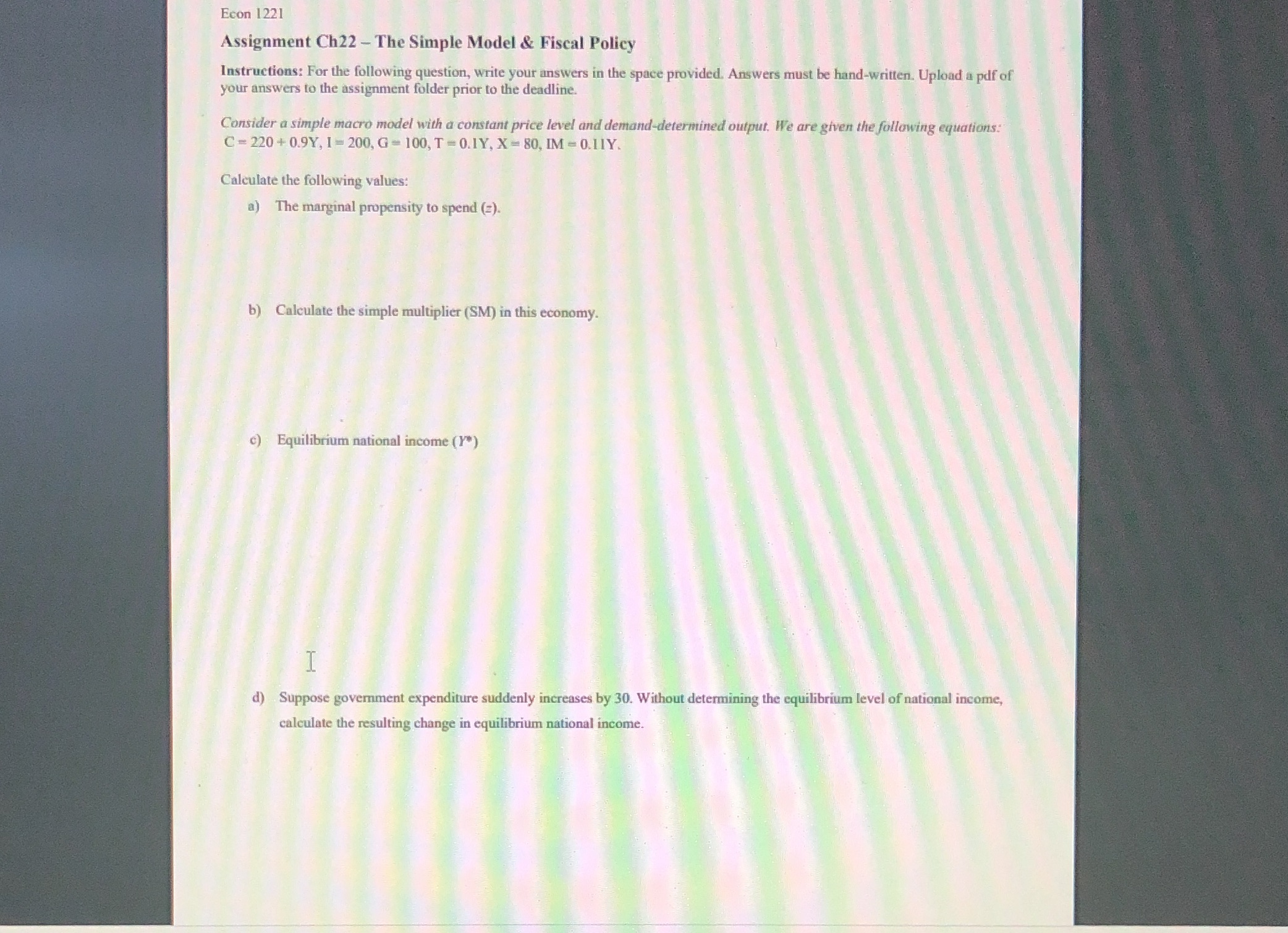 Simple model and fiscal policy Econ 1221 Assignment Ch22 - The Simple