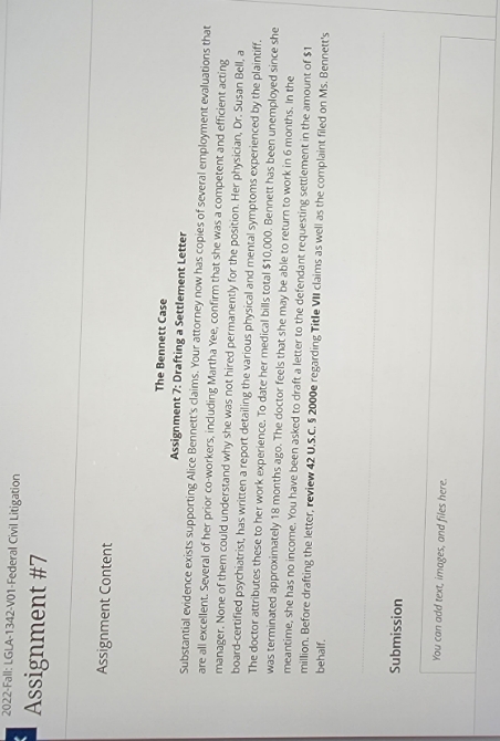 help please 2022-Fall: LGLA-1342-V01-Federal Civil Litigation Assignment #7 Assignment Content The Bennett