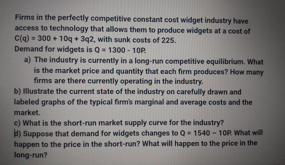 positive and diminishing marginal product and (iii) has constant return to scale: