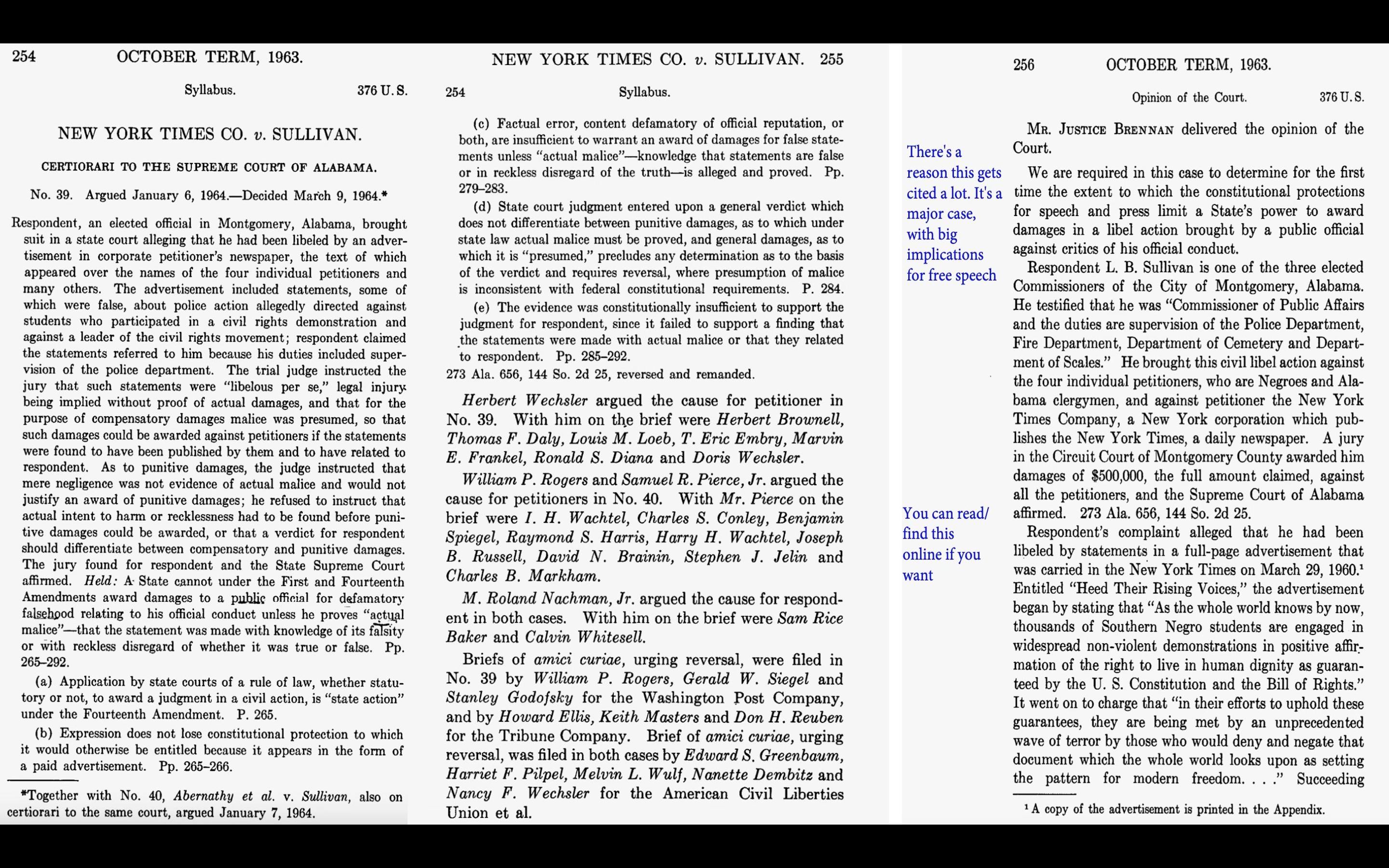 "Slander is spoken, in print it's libel"This is one of the most