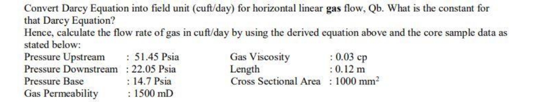 please answer Convert Darcy Equation into field unit (cuft/day) for horizontal linear