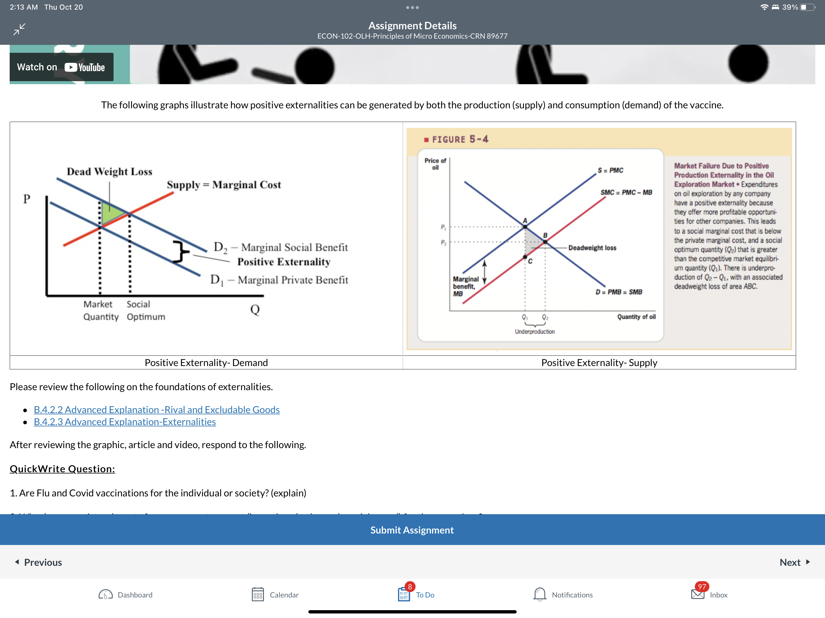 QuickWrite Question:1. Are Flu and Covid vaccinations for the individual or society?