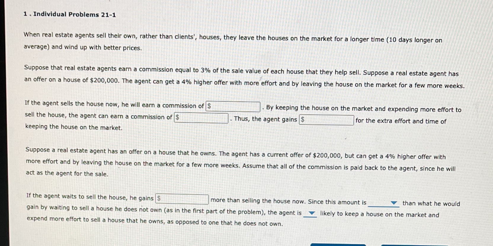  u 1 . Individual Problems 21-1 Men real estate agents sell