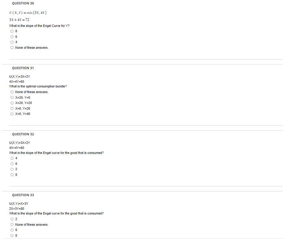  QUESTION 30 U (X, Y) = min {3X, 4Y] 3X +