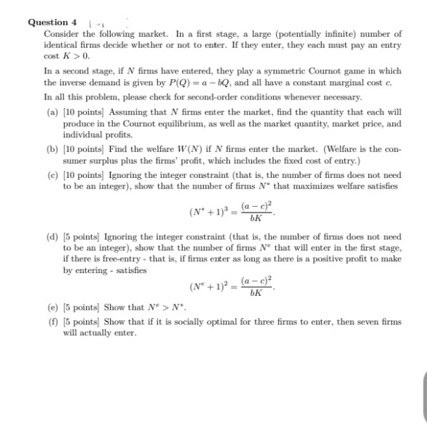 Practice question Question 4 | 1 Consider the following market. In a