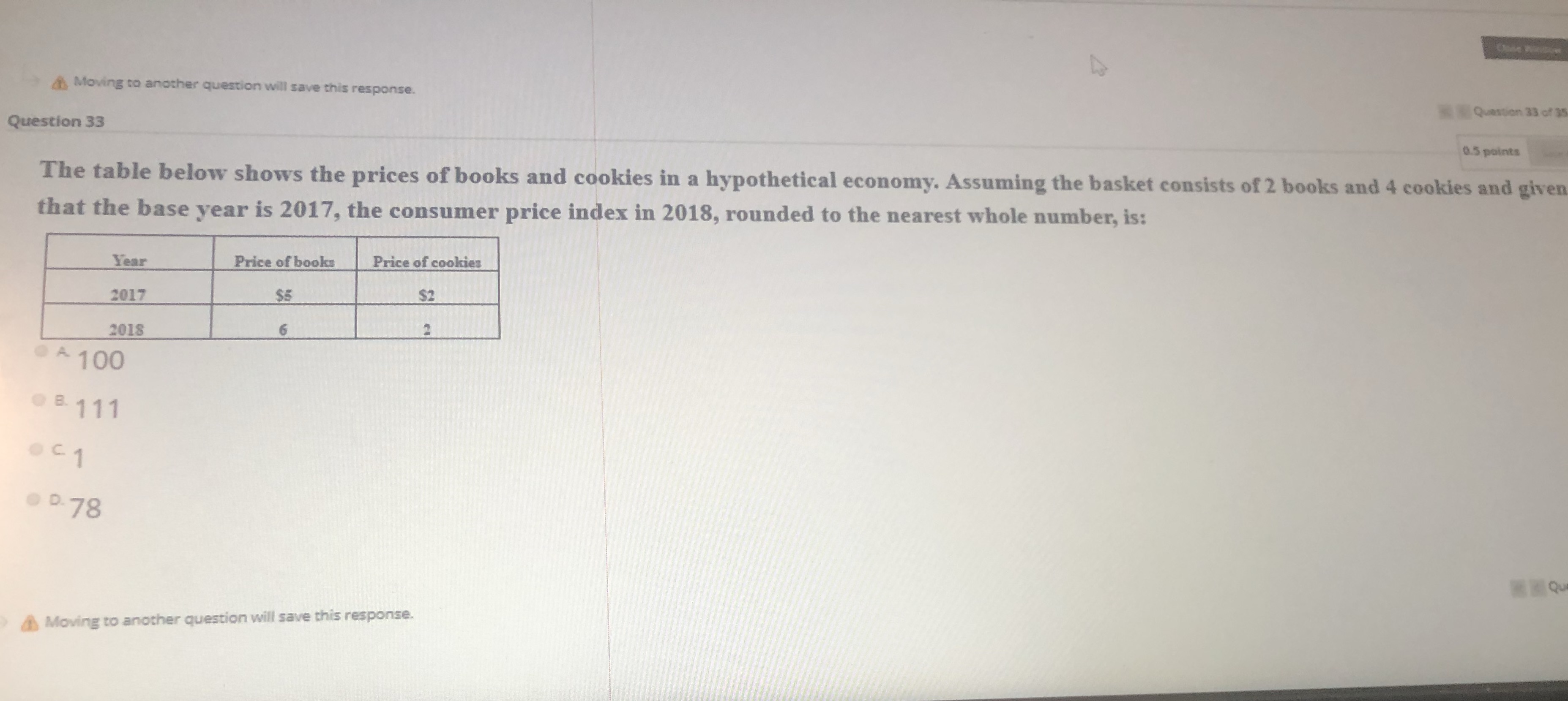  Moving to another question will save this response. Question 33 of