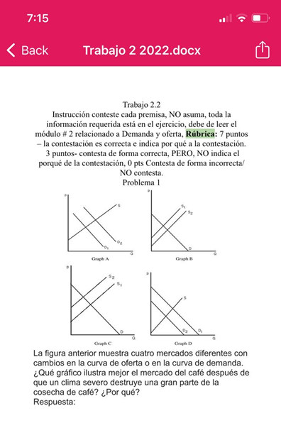 7:15 < Back Trabajo 2 2022.docx TrabajO 2.2 Instruccin Conteste cada premisa,