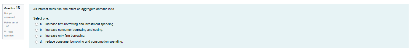 curve. question O c. rightward shift in the long run AS curve.